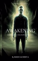 Awakening