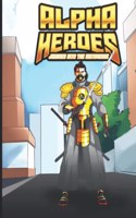 Alpha Heroes
