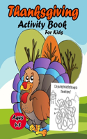 Thanksgiving Activity Book For Kids Ages 4-8