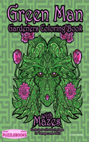 Green Man Gardeners Coloring Book with Mazes