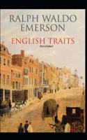 English Traits Annotated