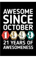 Awesome Since October 1999 - 21 Years of Awesomeness