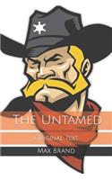 The Untamed