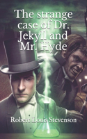 The strange case of Dr. Jekyll and Mr. Hyde