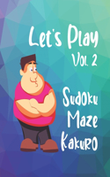 Let's Play Vol. 2 Sudoku Maze Kakuro