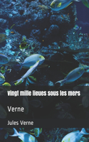 Vingt mille lieues sous les mers: Verne