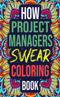 How Project Managers Swear Coloring Book