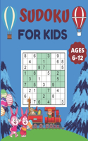 Sudoku For Kids Ages 6-12: Sudoku Puzzles Activity Books For Kids.Perfect Gift For Kids Or Teen.