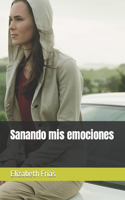 Sanando mis emociones