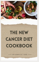 New Cancer Diet Cookbook