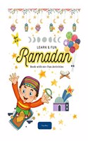 Learn & Fun Ramadan Book with 60+ Fun Activities