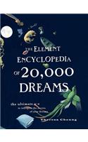 The Element Encyclopedia Of 20,000 Dreams