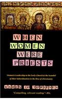 When Women Were Priests