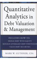 Quantitative Analytics in Debt Valuation & Management