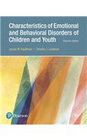 Characteristics of Emotional and Behavioral Disorders of Children and Youth, with Enhanced Pearson Etext -- Access Card Package