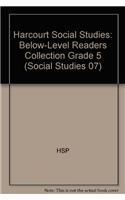 Harcourt Social Studies: Readers Collection Below-Level Grade 5