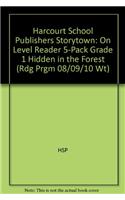 Storytown: On-Level Reader 5-Pack Grade 1 Hidden in the Forest