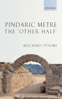 Pindaric Metre: The 'Other Half'