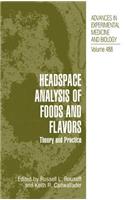 Headspace Analysis of Foods and Flavors