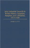 Joint Industrial Councils in British History