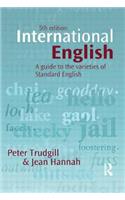 International English Fifth Edition: A guide to the varieties of Standard English (The English Language Series)