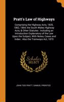 Pratt's Law of Highways