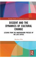 Dissent and the Dynamics of Cultural Change