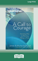 Call to Courage