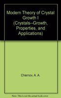 Modern Theory of Crystal Growth I