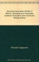 Structured-population Models in Marine, Terrestrial and Freshwater Systems