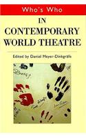 Who's Who in Contemporary World Theatre