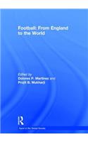 Football: From England to the World