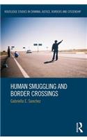 Human Smuggling and Border Crossings