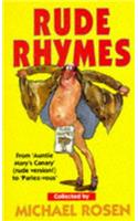 Rude Rhymes: (Signet)