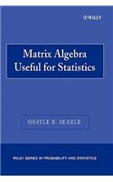 Matrix Algebra Useful for Statistics