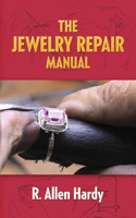 Jewelry Repair Manual