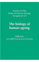 Biology of Human Ageing