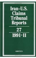 Iran-U.S. Claims Tribunal Reports: Volume 27