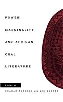 Power, Marginality and African Oral Literature