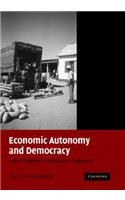 Economic Autonomy and Democracy