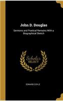 John D. Douglas