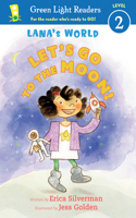 Lana's World: Let's Go to the Moon!