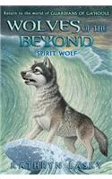 Spirit Wolf (Wolves of the Beyond #5): Volume 5