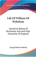 Life Of William Of Wykeham