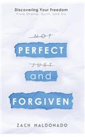 Perfect and Forgiven