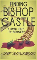 Finding Bishop Castle