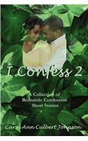 I Confess 2
