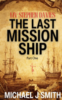 The Last Mission Ship