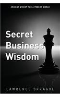 Secret Business Wisdom