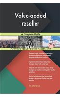 Value-added reseller A Complete Guide